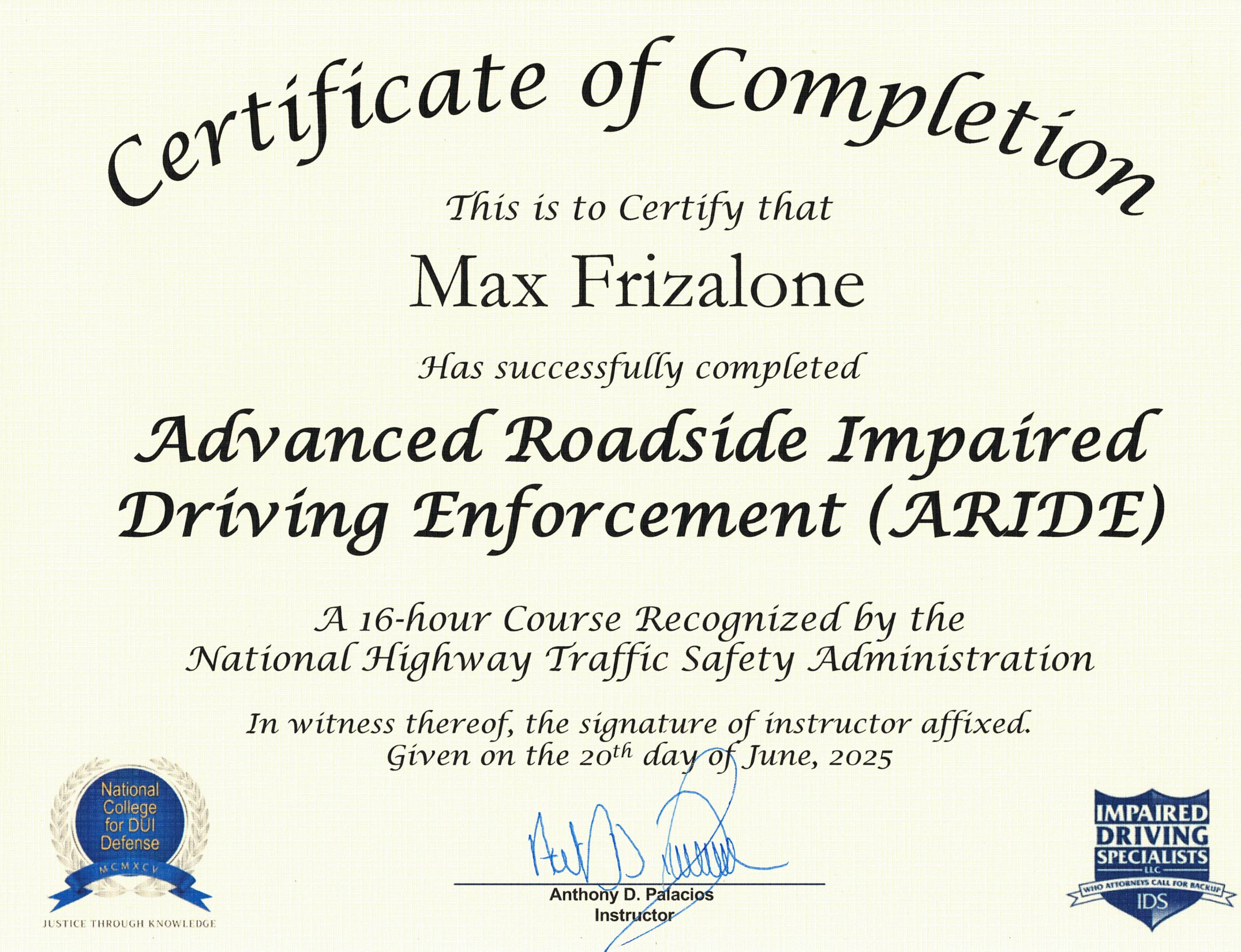 Advanced Roadside Impaired Driving Enforcement (ARIDE) certificate of completion for Max Frizalone